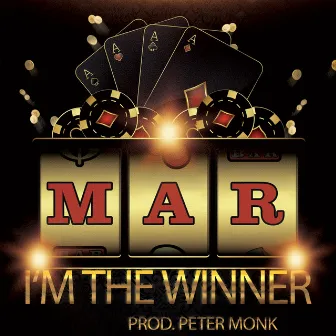 I'm the Winner by M.A.R