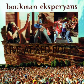 Live At Red Rocks by Boukman Eksperyans