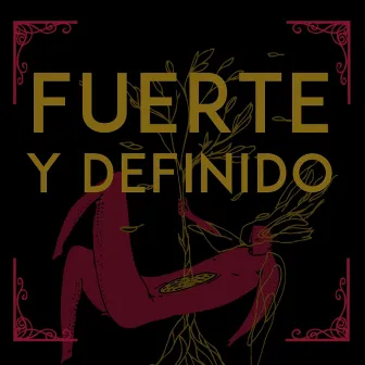 Fuerte y Definido by Cueto