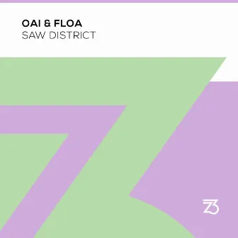 Saw District by 