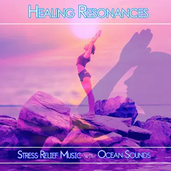 Healing Resonances: Stress Relief Music with Ocean sounds by Deep Sleep Music DEA Channel