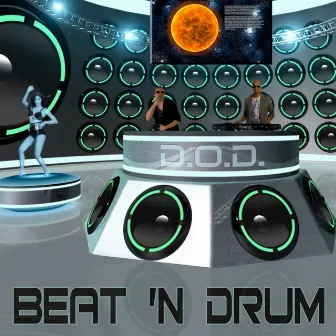 Beat 'N Drum by D.O.D