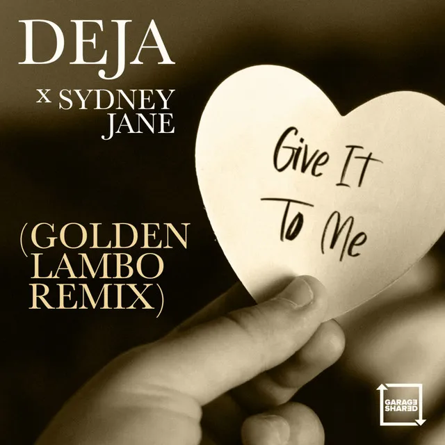 Give It To Me - Golden Lambo Remix