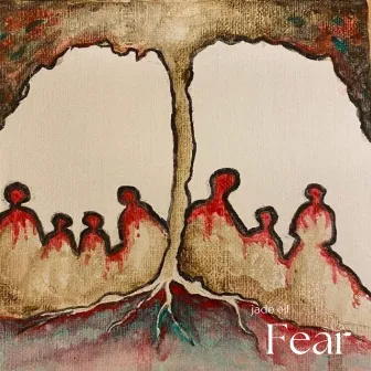 Fear by Jade Ell