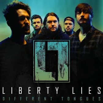 Different Tongues by Liberty Lies