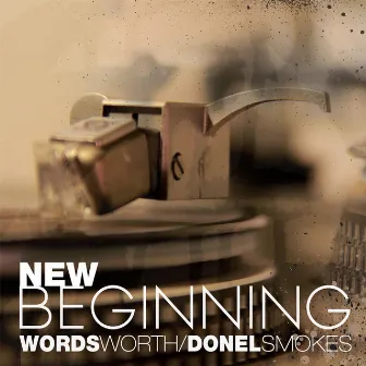 New Beginning by Donel Smokes