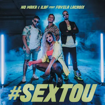 #Sextou by ILBF