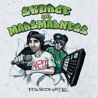 Resonate by Mars Madness