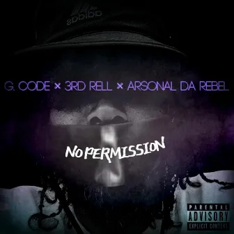 No Permission by G. Code