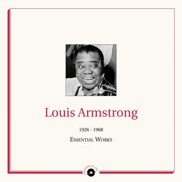 Masters of Jazz Presents Louis Armstrong (1926 - 1928 Essential Works)