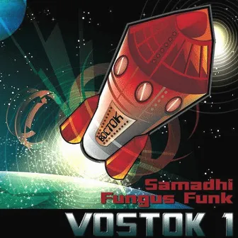 Vostok 1 by Samadhi