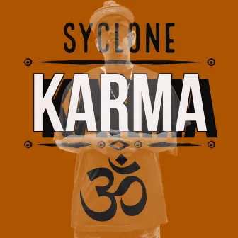 Karma by Syclone