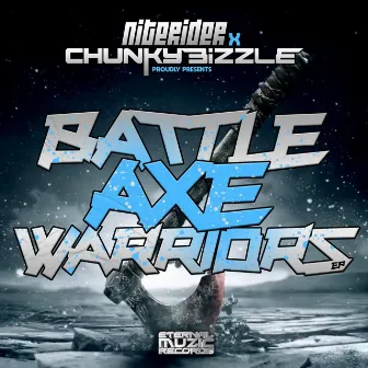 Battle Axe Warriors by Chunky Bizzle