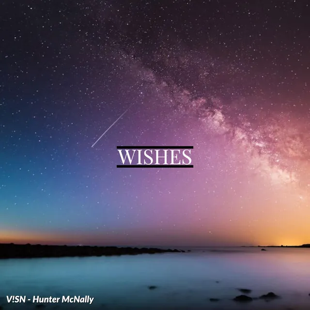 Wishes