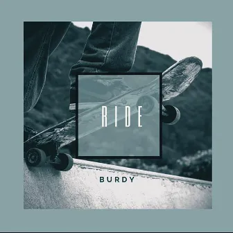 Ride by Burdy