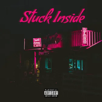 Stuck Inside by El Presco