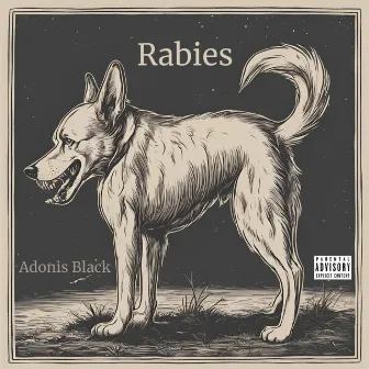 Rabies by Adonis Black