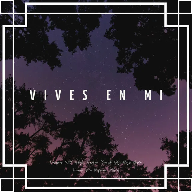 Vives En Mi