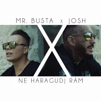 Ne haragudj rám by Mr. Busta