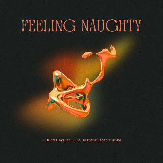 Feeling Naughty - Extended Mix