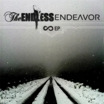 Infinity EP by The Endless Endeavor