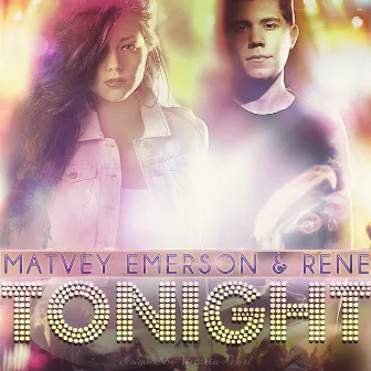 Tonight (with Matvey Emerson) by RENE