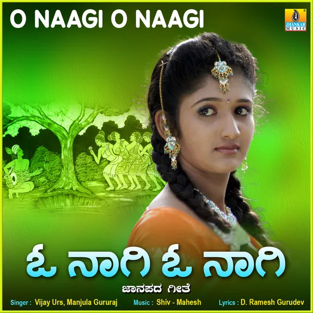 O Naagi O Naagi - Single