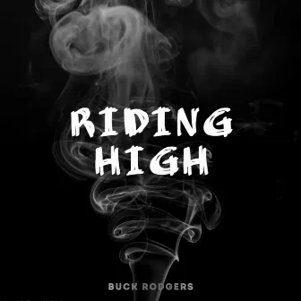 Riding High by Buck Rodgers