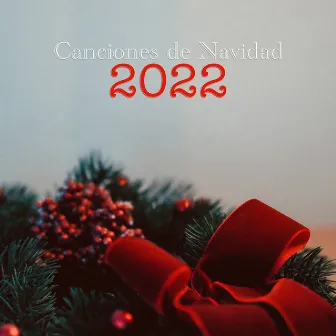 Canciones de Navidad 2022 by Canciones de Navidad 2022