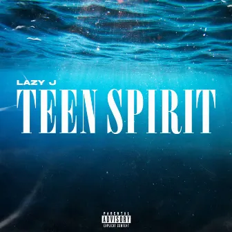 Teen Spirit by Lazy J