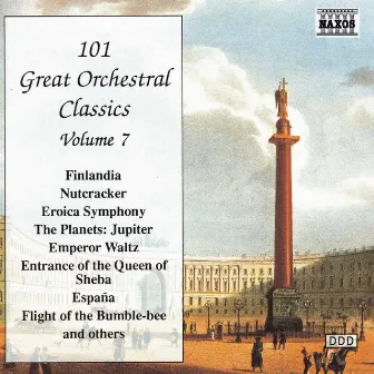 101 Great Orchestral Classics, Vol. 7 by Kenneth Schermerhorn