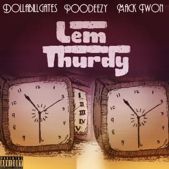 Lem Thurdy by poodeezy