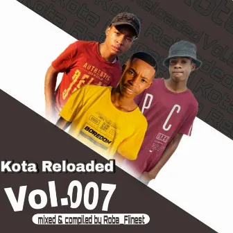 Kota Reloaded, Vol. 007 by Roba_Fiinest