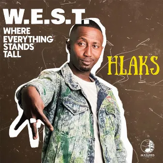 W.E.S.T by Hlaks