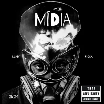 Mídia by Luan NIGGA