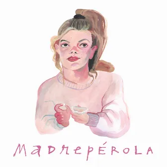 Madrepérola by Capicua