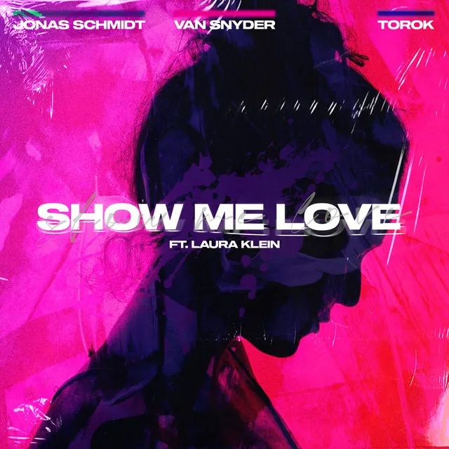 Show Me Love (feat. Laura Klein) - Radio Edit