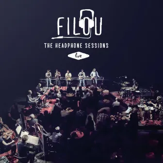 The Headphone Sessions (Live) by Filou