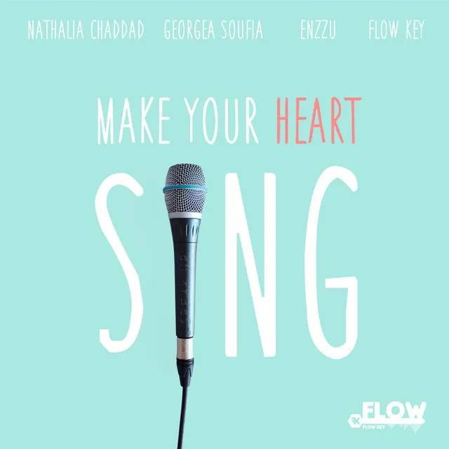 Make Your Heart Sing