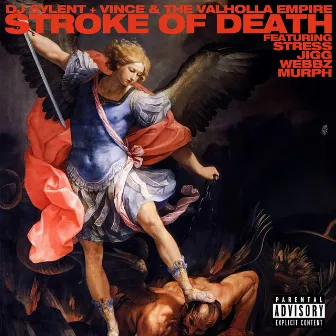 Stroke of Death by Vince & The Valholla Empire