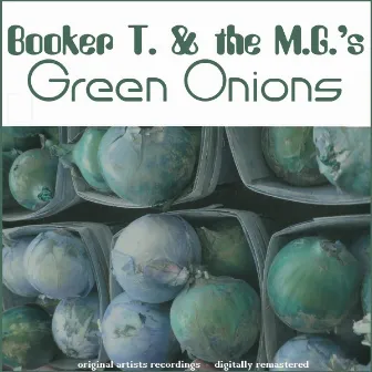 Green Onions by The MGs