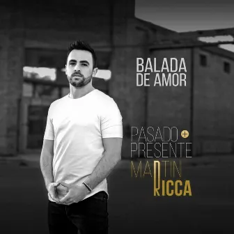 Balada de Amor (Remastered) by Martin Ricca