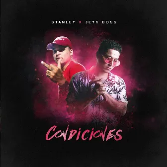 Condiciones by JEYK BOSS