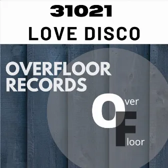 Love Disco by 31021