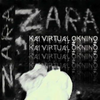 Zara by Kai Virtual