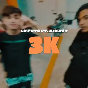 3K by LC PUTO