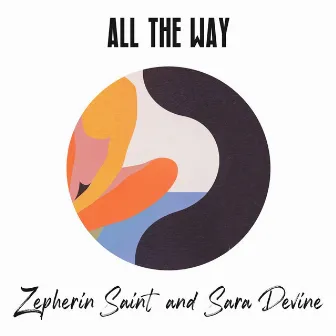 All the Way by Sara Devine