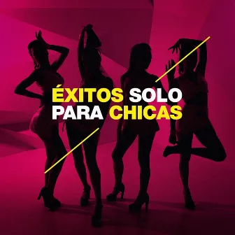 Exitos Solo para Chicas by Los Mejores Éxitos del Pop