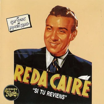 Si tu reviens by Reda Caire