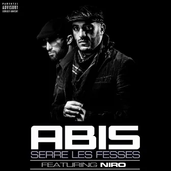 Serre les fesses by Abis